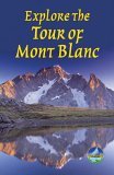 Explore the Tour of Mont Blanc